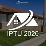 Pagamento do IPTU 2020 pode ter descontos e até isenções