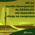 Congresso aprovou medida provisória que prorroga auxílio emergencial até dezembro.